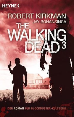 The Walking Dead 03, Robert Kirkman