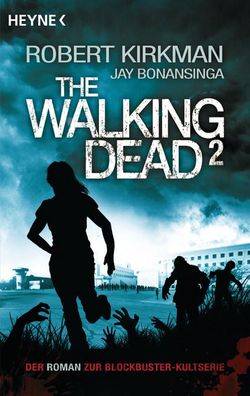 The Walking Dead 02, Robert Kirkman