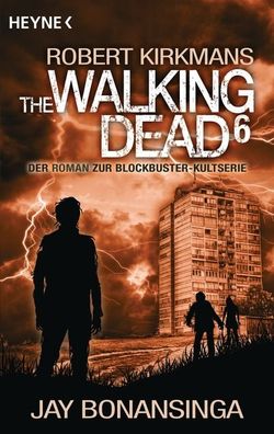 The Walking Dead 06, Jay Bonansinga