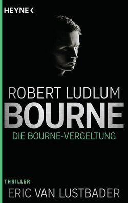 Die Bourne Vergeltung, Robert Ludlum