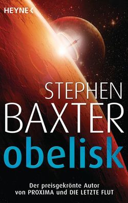 Obelisk, Stephen Baxter