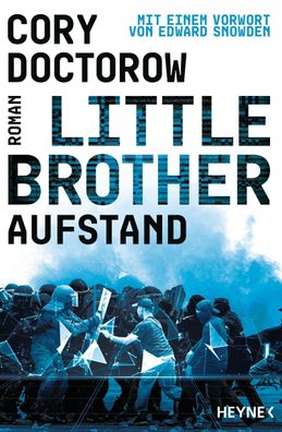Little Brother - Aufstand, Cory Doctorow