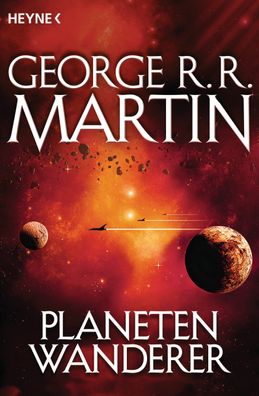 Planetenwanderer, George R. R. Martin