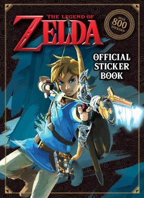 The Legend of Zelda Official Sticker Book (Nintendo?): Over 800 Stickers!, ...