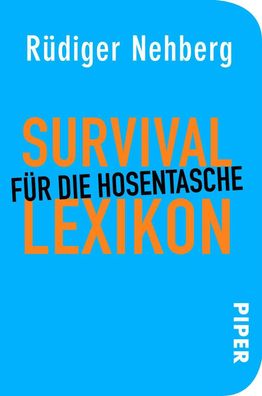 Survival-Lexikon f?r die Hosentasche, R?diger Nehberg