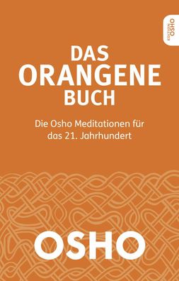 Das Orangene Buch, Osho