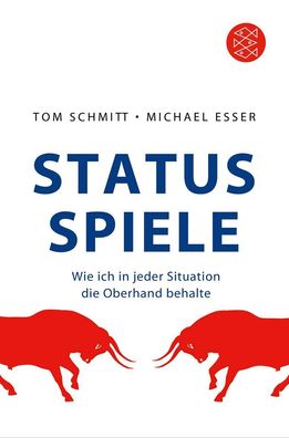 Status-Spiele, Tom Schmitt