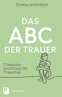 Das ABC der Trauer, Thomas Achenbach