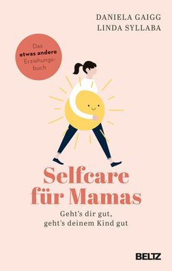 Selfcare für Mamas, Daniela Gaigg