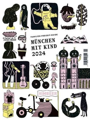 M?nchen mit Kind 2024, Himbeer Verlag