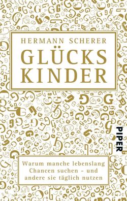 Gl?ckskinder, Hermann Scherer