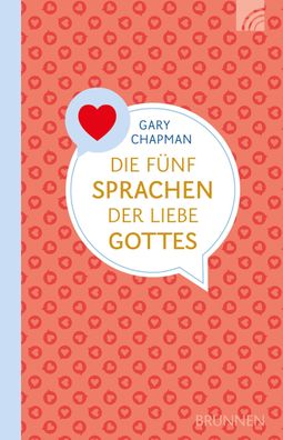 Die f?nf Sprachen der Liebe Gottes, Gary Chapman