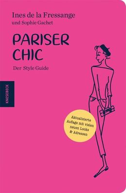 Pariser Chic, In?s de la Fressange