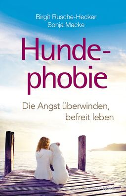 Hundephobie, Birgit Rusche-Hecker