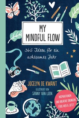 My Mindful Flow, Jocelyn De Kwant
