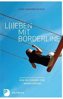 L(i)eben mit Borderline, Udo Rauchfleisch