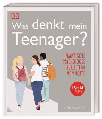 Was denkt mein Teenager?, Tanith Carey