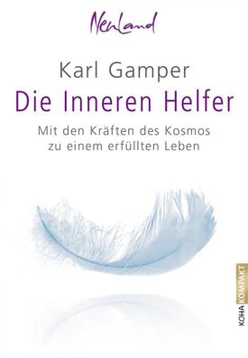 Die Inneren Helfer, Karl Gamper