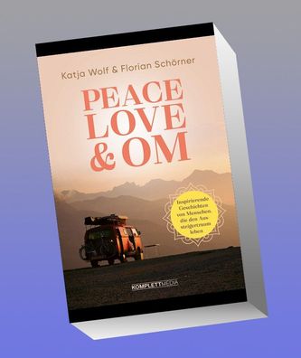 Peace, Love & Om, Katja Wolf