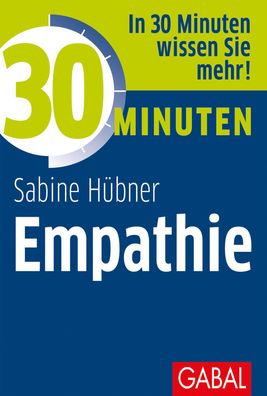 30 Minuten Empathie, Sabine H?bner
