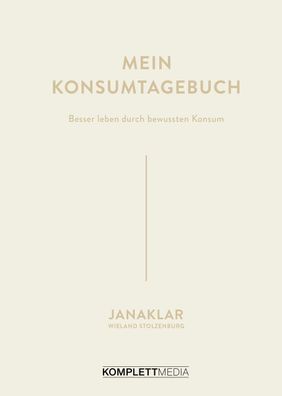 Mein Konsumtagebuch, Jana Kaspar