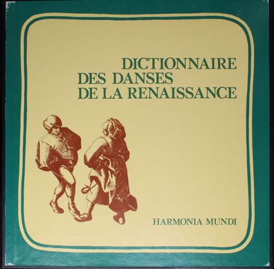 Harmonia Mundi HMU 3446 - Dictionnaire Des Danses De La Renaissance