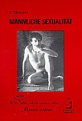 M?nnliche Sexualit?t, Bernie Zilbergeld