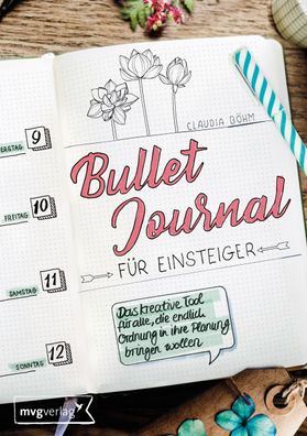 Bullet Journal f?r Einsteiger, Claudia B?hm