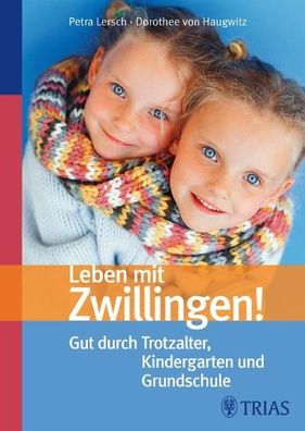 Leben mit Zwillingen!, Petra Lersch
