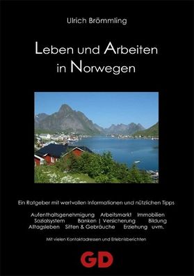 Leben und Arbeiten in Norwegen, Ulrich Br?mmling