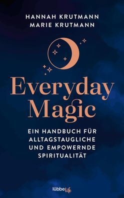 Everyday Magic, Hannah Krutmann