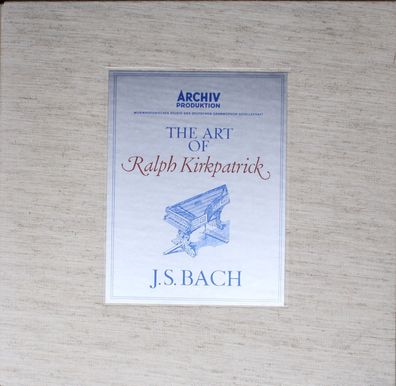 Archiv Produktion SKL 1321/25 - The Art Of Ralph Kirkpatrick