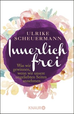 Innerlich frei, Ulrike Scheuermann