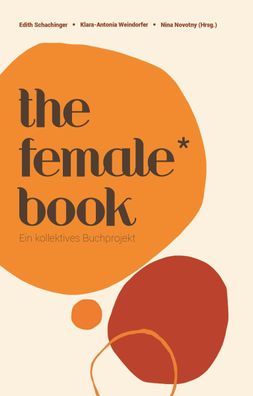 The Female\* Book, Nina Novotny