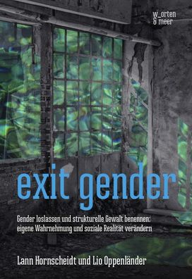 exit gender, Lann Hornscheidt