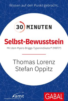 30 Minuten Selbst-Bewusstsein, Stefan Oppitz