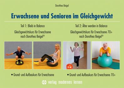 Erwachsene und Senioren im Gleichgewicht, Dorothea Beigel