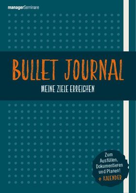 Bullet Journal: Meine Ziele erreichen, Stefanie Diers