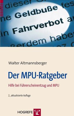 Der MPU-Ratgeber, Walter Altmannsberger