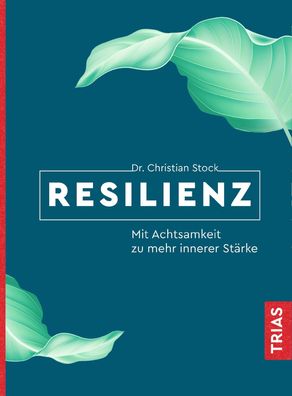 Resilienz, Christian Stock