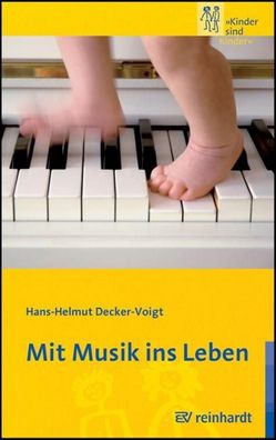 Mit Musik ins Leben, Hans-Helmut Decker-Voigt