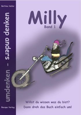Milly Band 1. umdenken - anders denken., Bettina Hofer