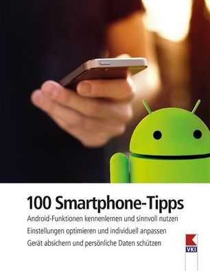100 Smartphone-Tipps, Steffen Haubner