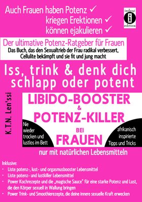 LIBIDO-BOOSTER & POTENZ-KILLER bei Frauen - Iss, trink & denk dich schlapp ...