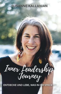 Inner Leadership Journey, Susanne Kallanian