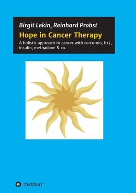 Hope in Cancer Therapy, Birgit Lekin