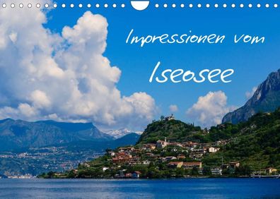 Impressionen vom Iseosee (Wandkalender 2023 DIN A4 quer), Gabi Hampe