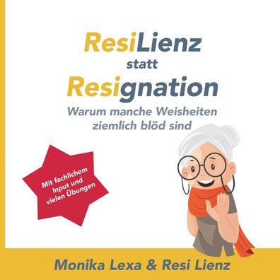 Resilienz statt Resignation, Monika Lexa