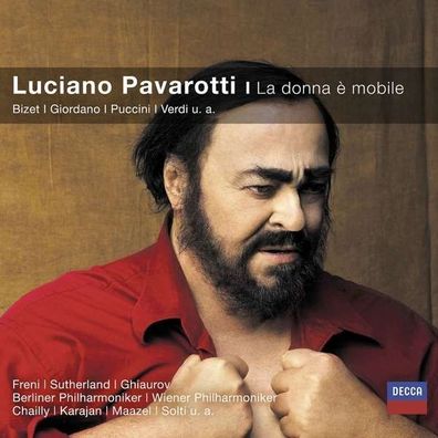 Giacomo Puccini (1858-1924): Luciano Pavarotti - La donna a mobile - Decca 4823740 -