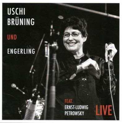 Uschi Brüning & Engerling: Live 2016 - BuschFunk - (CD / Titel: Q-Z)